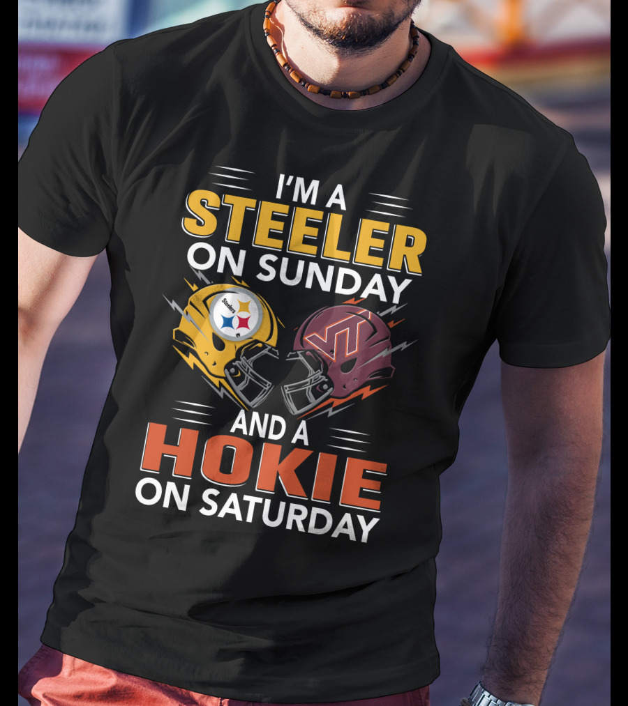 I'm A Steeler On Sunday And A Hokie On Saturday Football Helmets T-Shirt