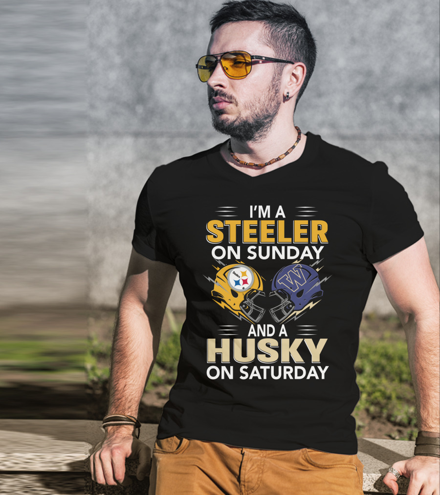 I'm A Steeler On Sunday And A Husky On Saturday T-Shirt