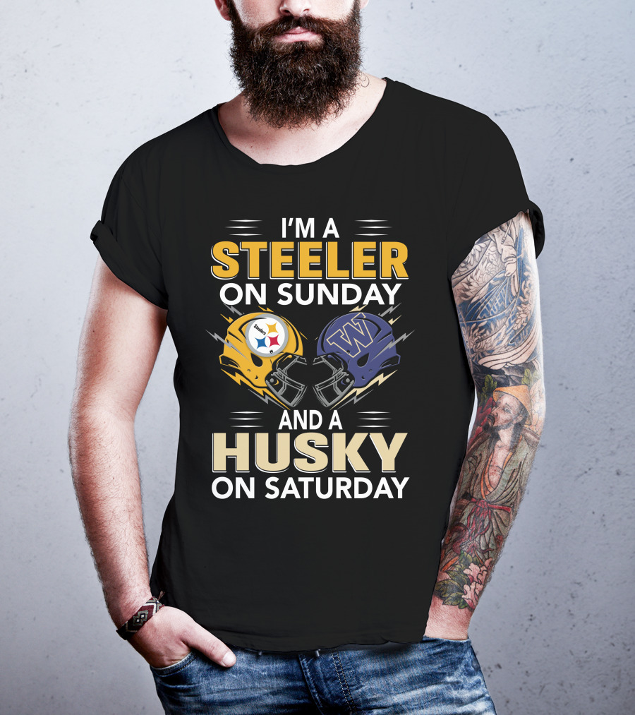 I'm A Steeler On Sunday And A Husky On Saturday T-Shirt