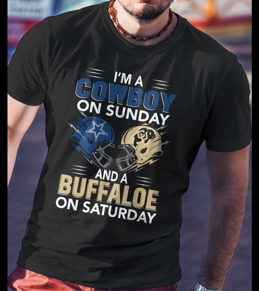 I'm A Cowboy On Sunday And A Buffaloe On Saturday Football Helmets T-Shirt