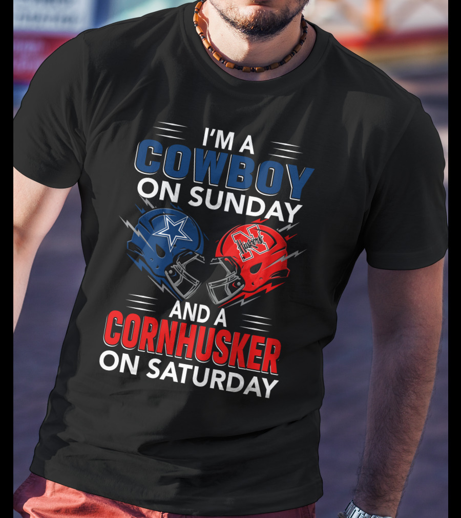 I'm A Cowboy On Sunday And A Cornhusker On Saturday Helmet Clash T-Shirt