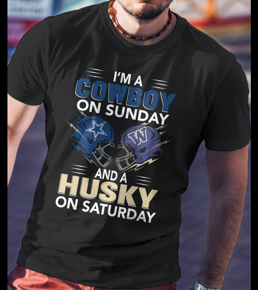 I'm A Cowboy On Sunday And A Husky On Saturday Football Helmets T-Shirt