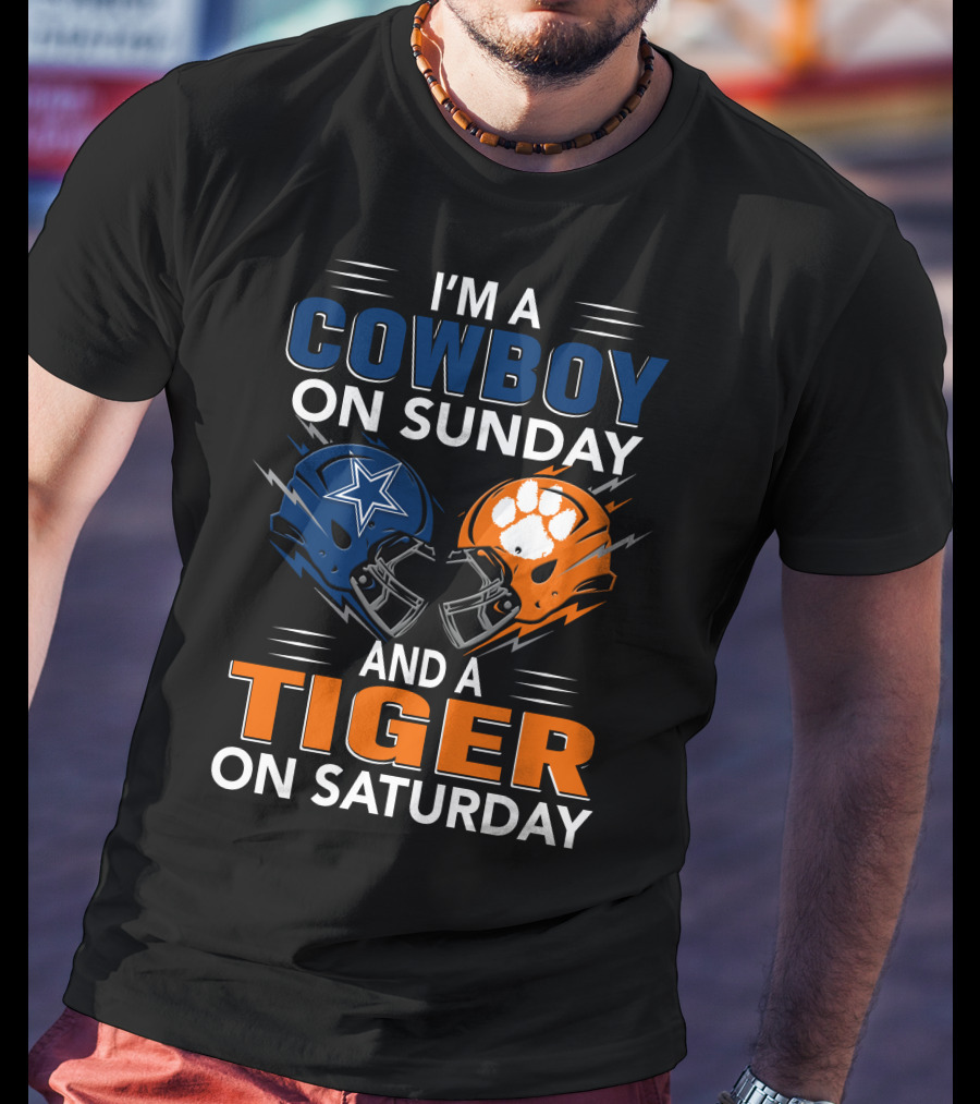 I'm A Cowboy On Sunday And A Tiger On Saturday Football Helmets Rivalry T-Shirt
