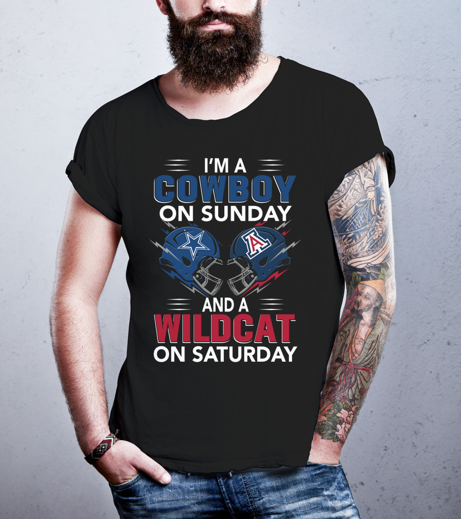 I'm A Cowboy On Sunday And A Wildcat On Saturday Dallas And Arizona Helmets T-Shirt