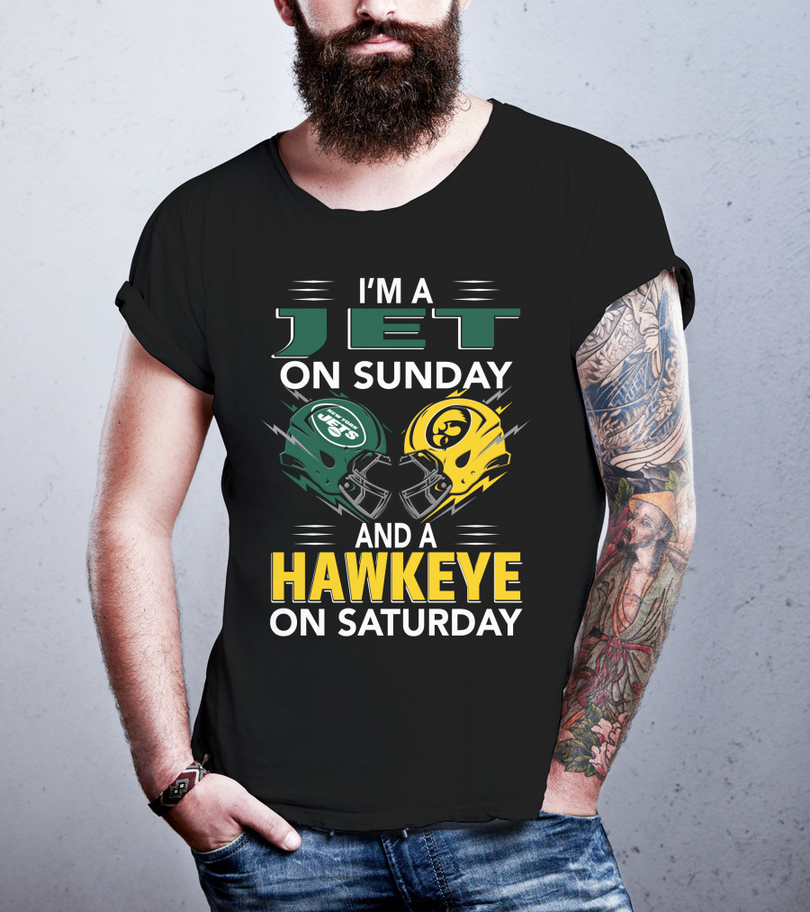 I'm A Jet On Sunday And A Hawkeye On Saturday Football Helmets T-Shirt