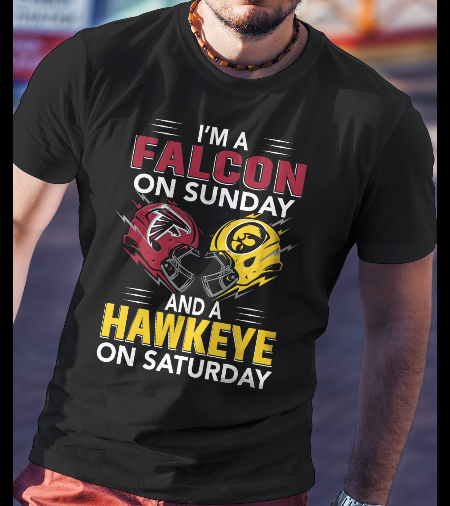 I'm A Falcon On Sunday And A Hawkeye On Saturday Football Helmets T-Shirt