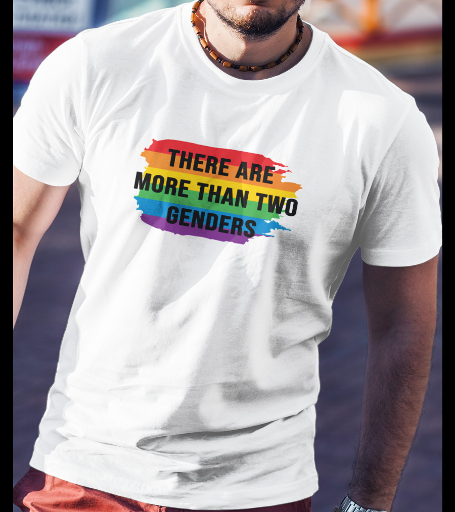 THERE ARE MORE THAN TWO GENDERS Rainbow Pride Flag T-Shirt