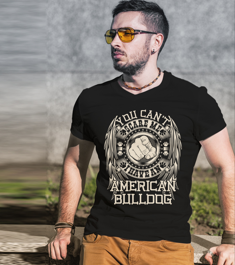 You Can't Scare Me I Have An American Bulldog Fist Paw Print Wings Stars T-Shirt