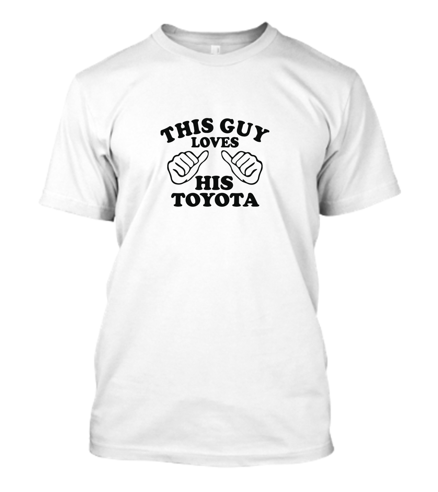 This Guy Loves His Toyota T-Shirt