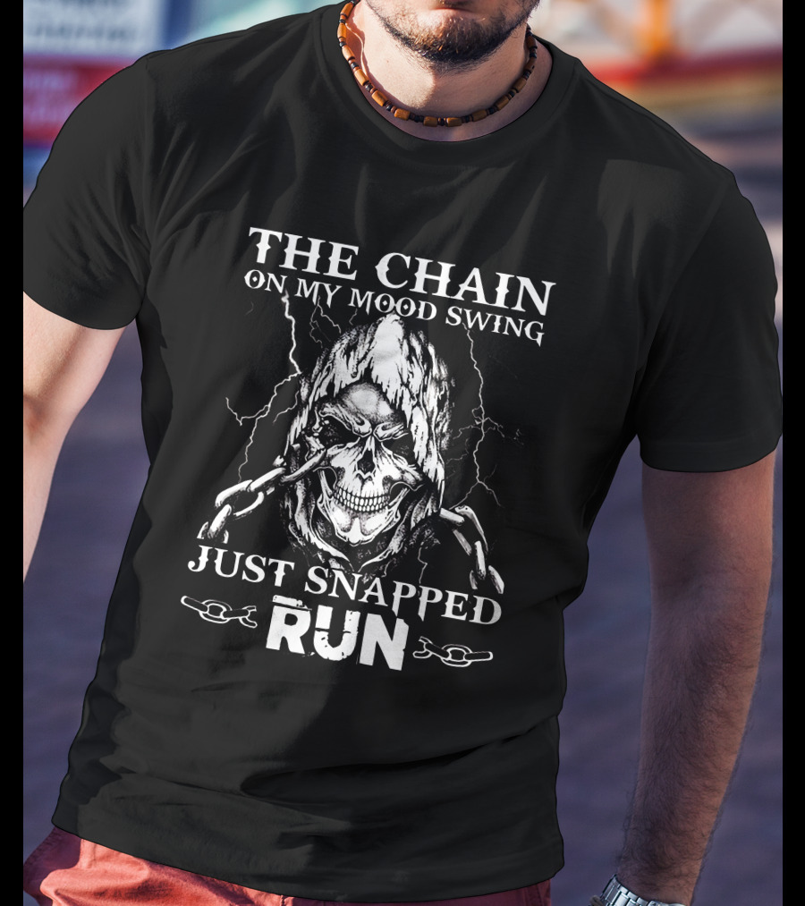 The Chain On My Mood Swing Just Snapped Run Bike Knight Reaper T-Shirt