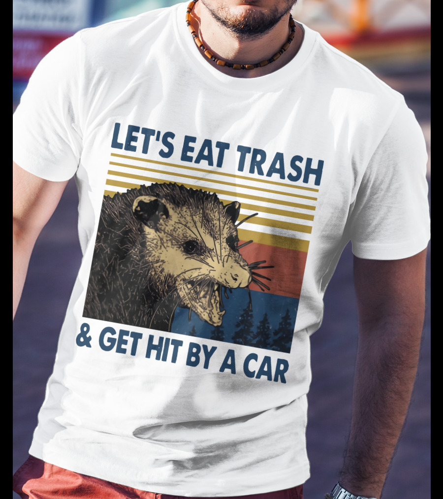 LET'S EAT TRASH And GET HIT BY A CAR Opossum Vintage Retro Stripe Forest T-Shirt