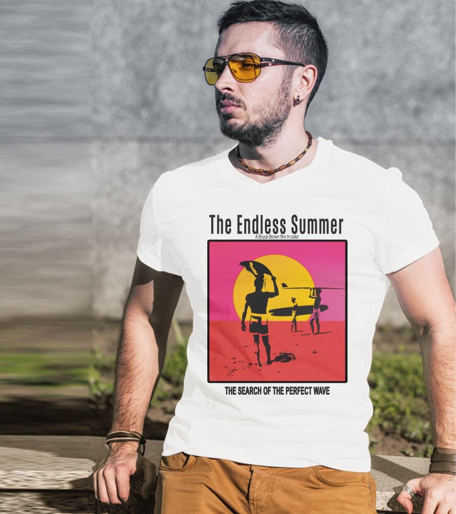 The Endless Summer: A Bruce Brown Film In Color The Search Of The Perfect Wave T-Shirt