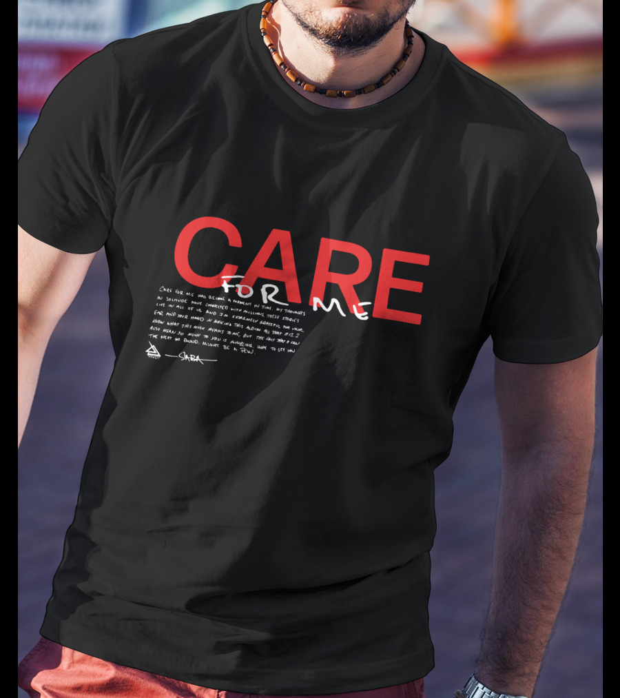 Saba Merch Care For Me Handwritten Text And CARE T-Shirt