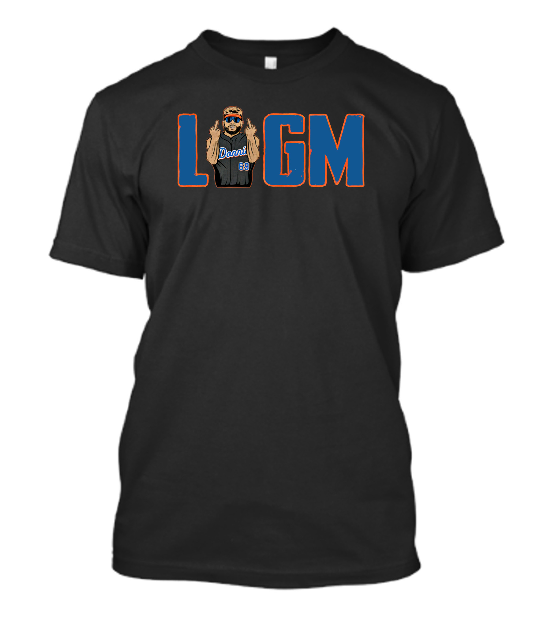 Pete Alonso LFGM Mets Donnie Number 69 Character T-Shirt