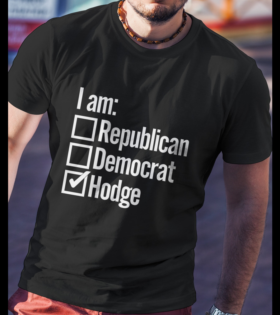 I Am Republican Democrat Hodge Hodgetwins T-Shirt