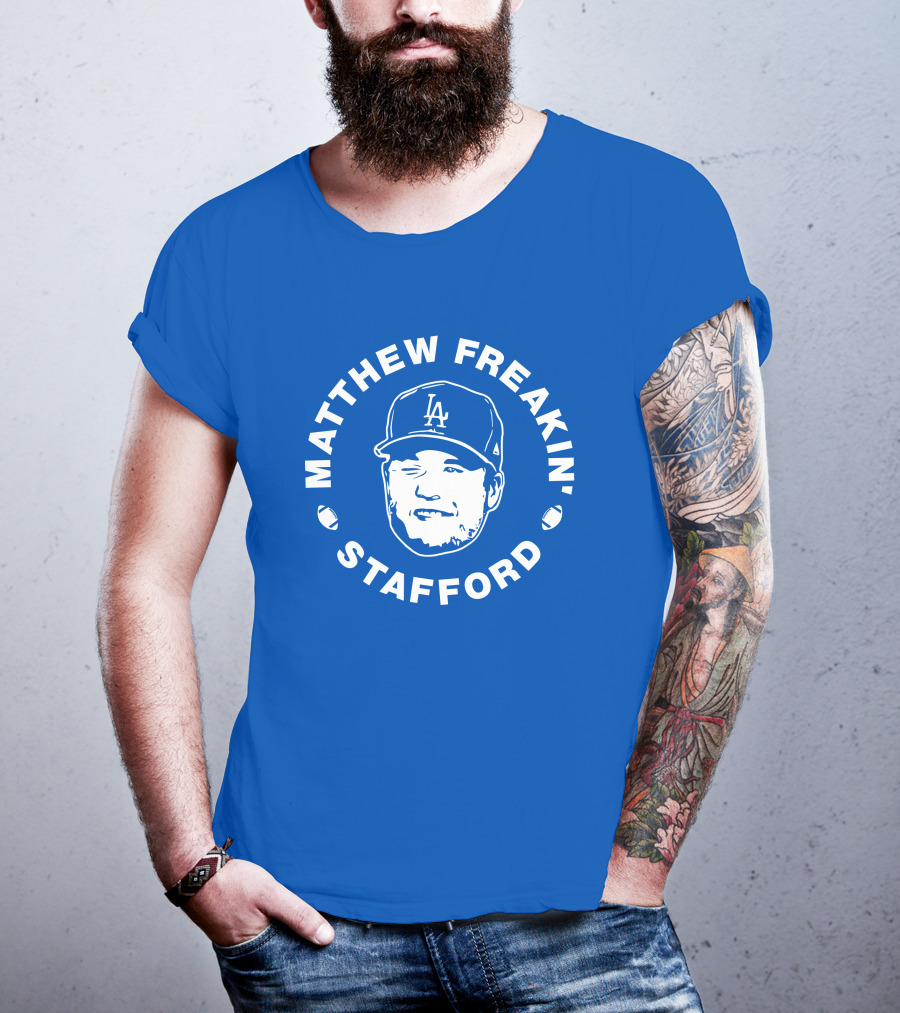 Matthew Freakin' Stafford LA Baseball Cap Image T-Shirt