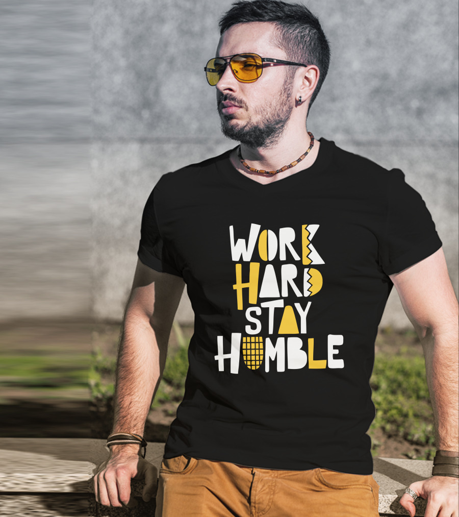 Power In Black: Work Hard Stay Humble T-Shirt
