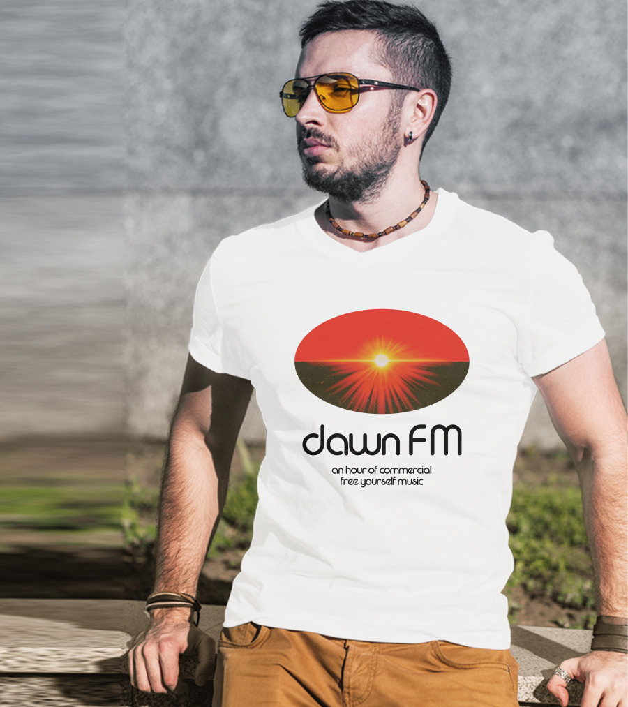 Dawn FM Merch An Hour Of Commercial Free Yourself Music The Weeknd Shop T-Shirt