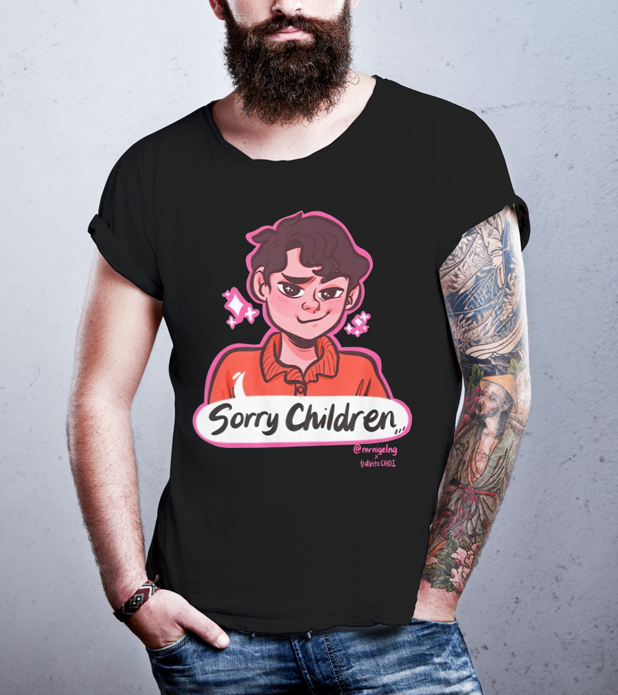 Sorry Children Uncle Roger Merch By MrNigelNG X TidbitsCHOI T-Shirt