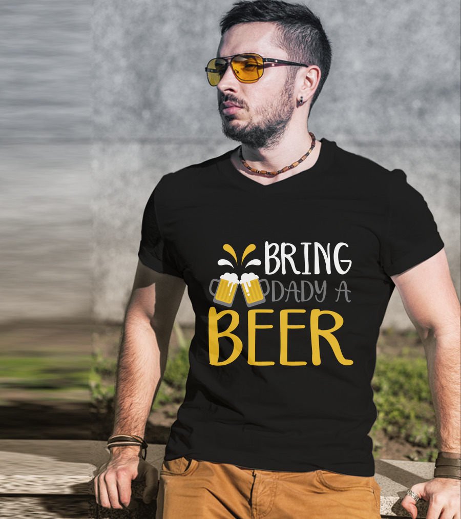 Bring Dady A Beer With Toasting Mugs And Splashing Foam T-Shirt