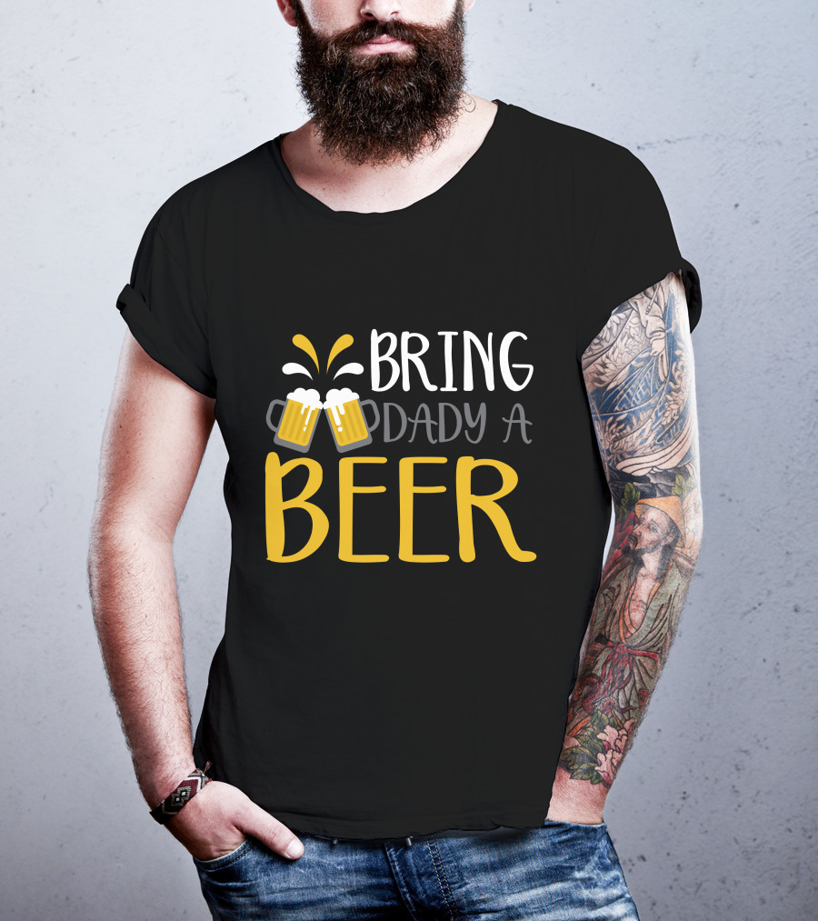 Bring Dady A Beer With Toasting Mugs And Splashing Foam T-Shirt