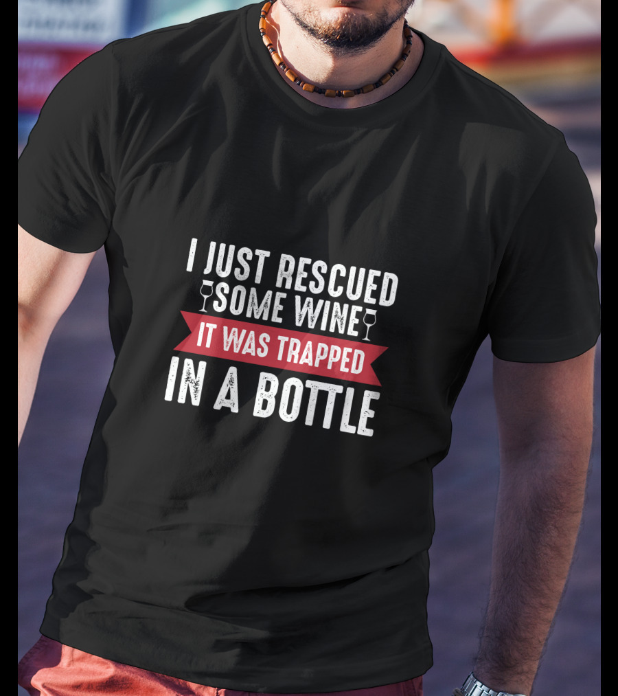I Just Rescued Some Wine Trapped In A Bottle With Wine Glass Icons T-Shirt