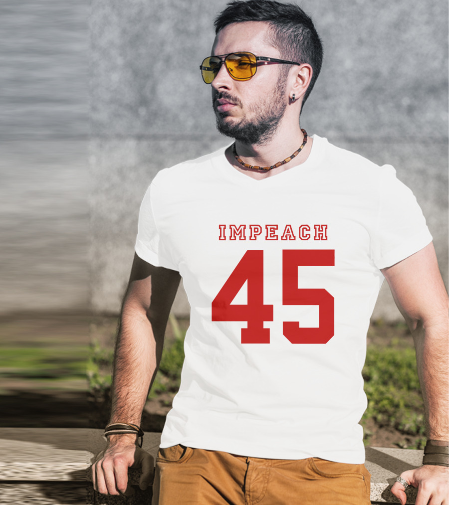 Impeach 45 T-Shirt