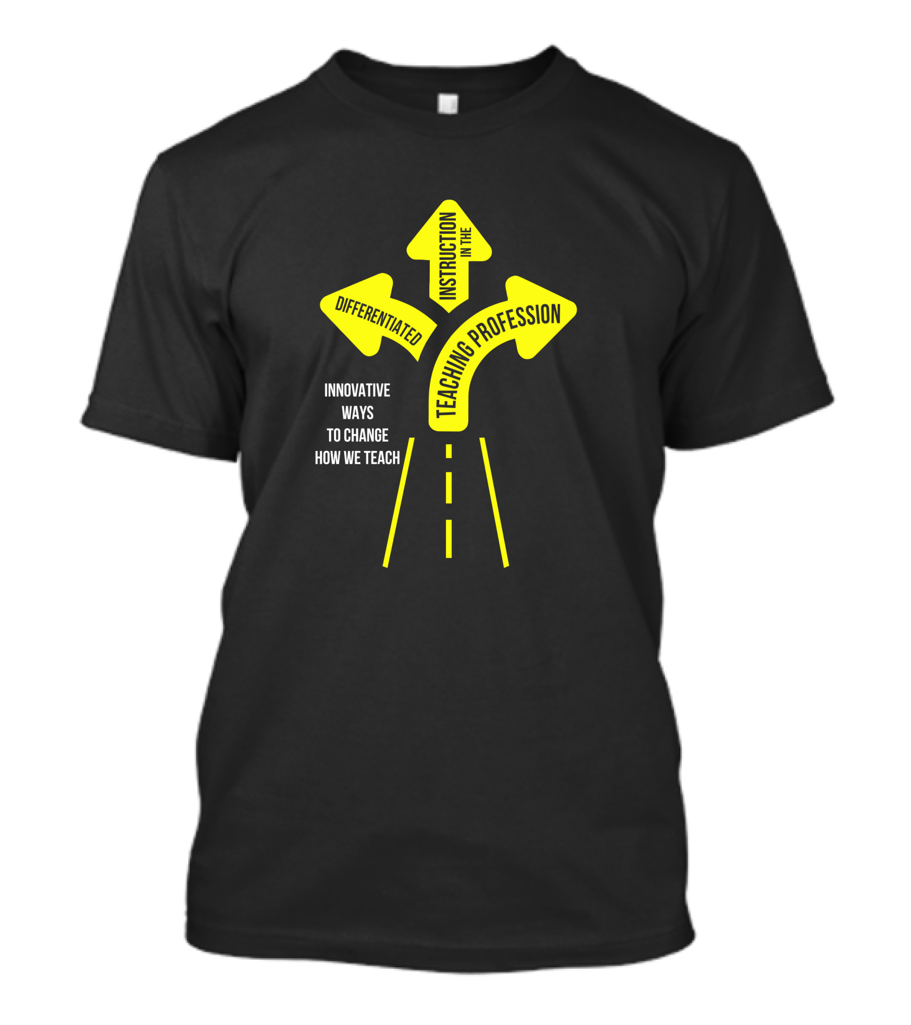 Innovative Ways To Change How We Teach Differentiated Instruction In The Teaching Profession Kristen Koppers T-Shirt