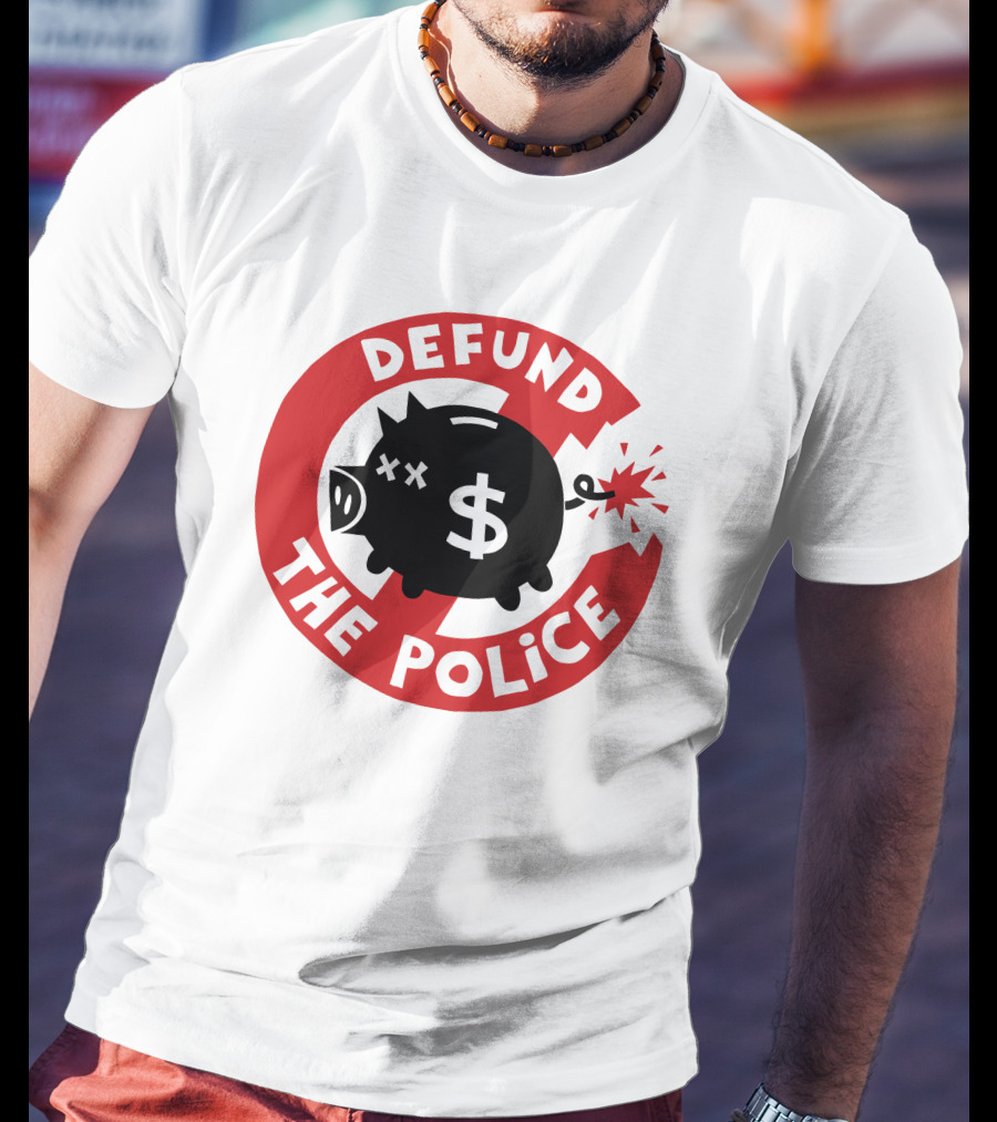 Defund The Police Piggy Bank Bomb Symbol #Endpoliceassociations T-Shirt