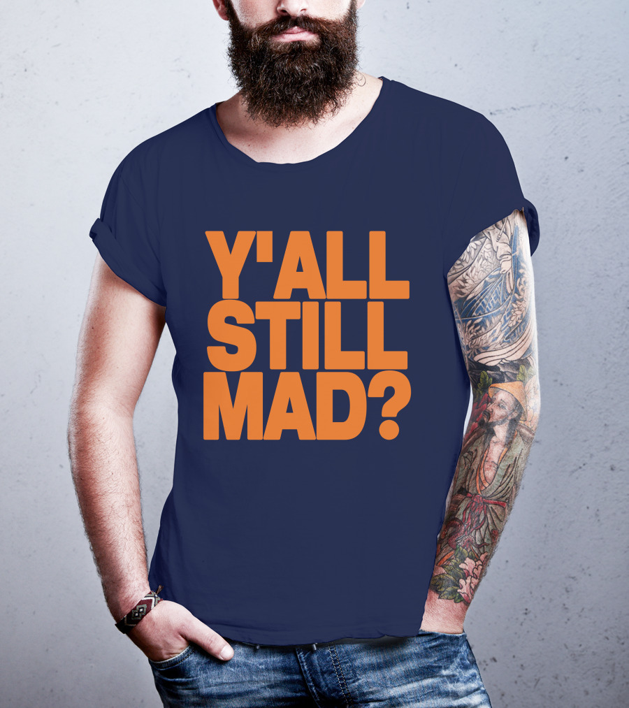 Y'all Still Mad State Line T-Shirt