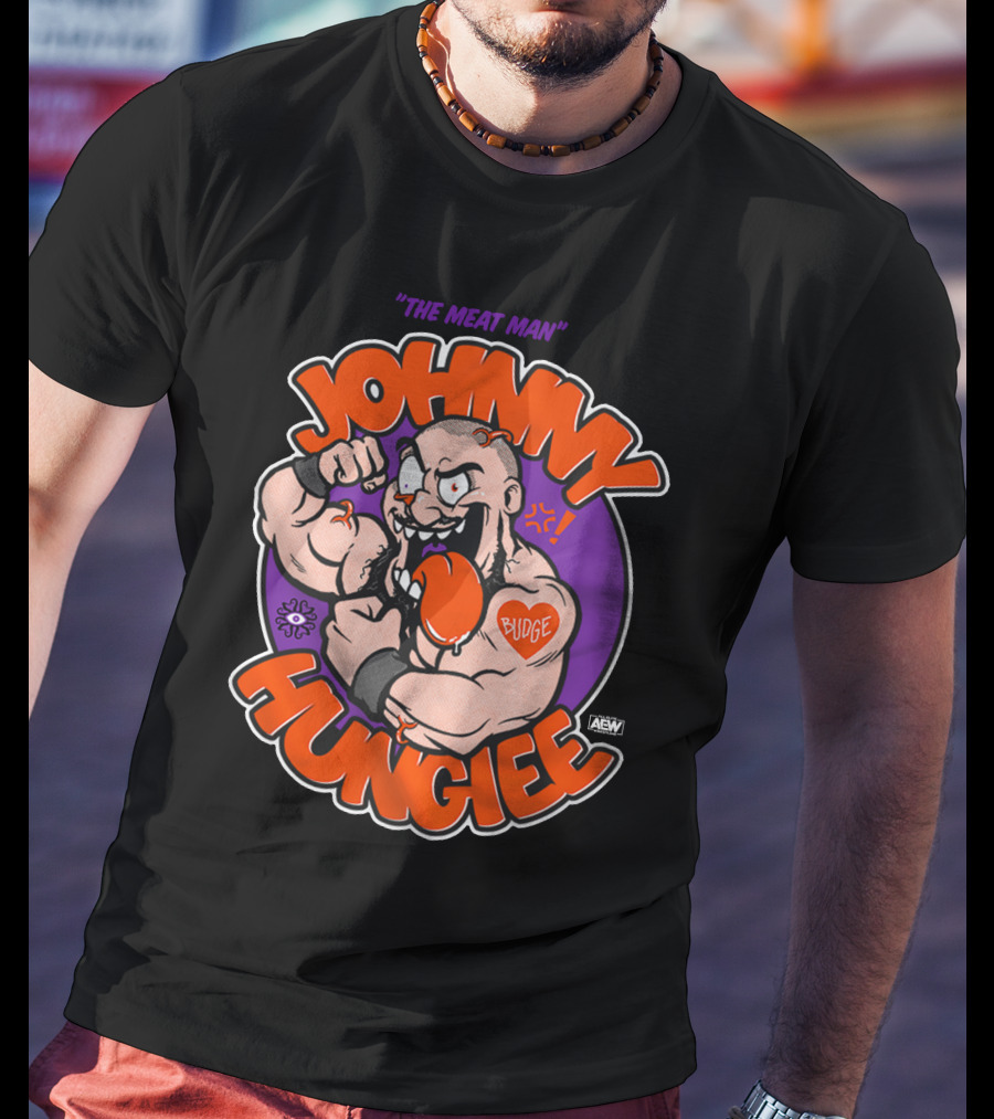 AEW Johnny Hungiee The Meat Man Budge T-Shirt
