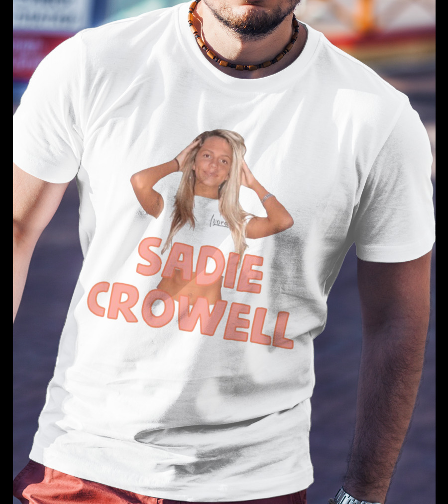 Sadie Crowell 110 Percent Merchandise T-Shirt