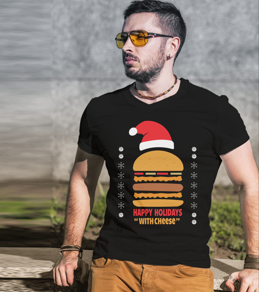 Happy Holidays Santa Burger With Cheese T-Shirt