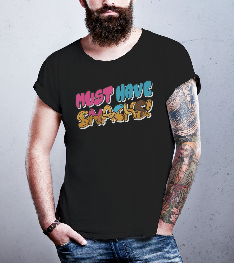 Must Have Snacks MoreJStu Merch T-Shirt
