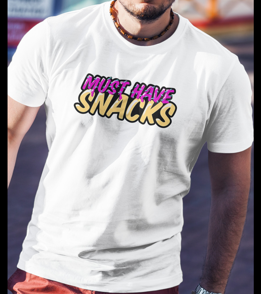 Must Have Snacks MoreJStu Merch Shop T-Shirt