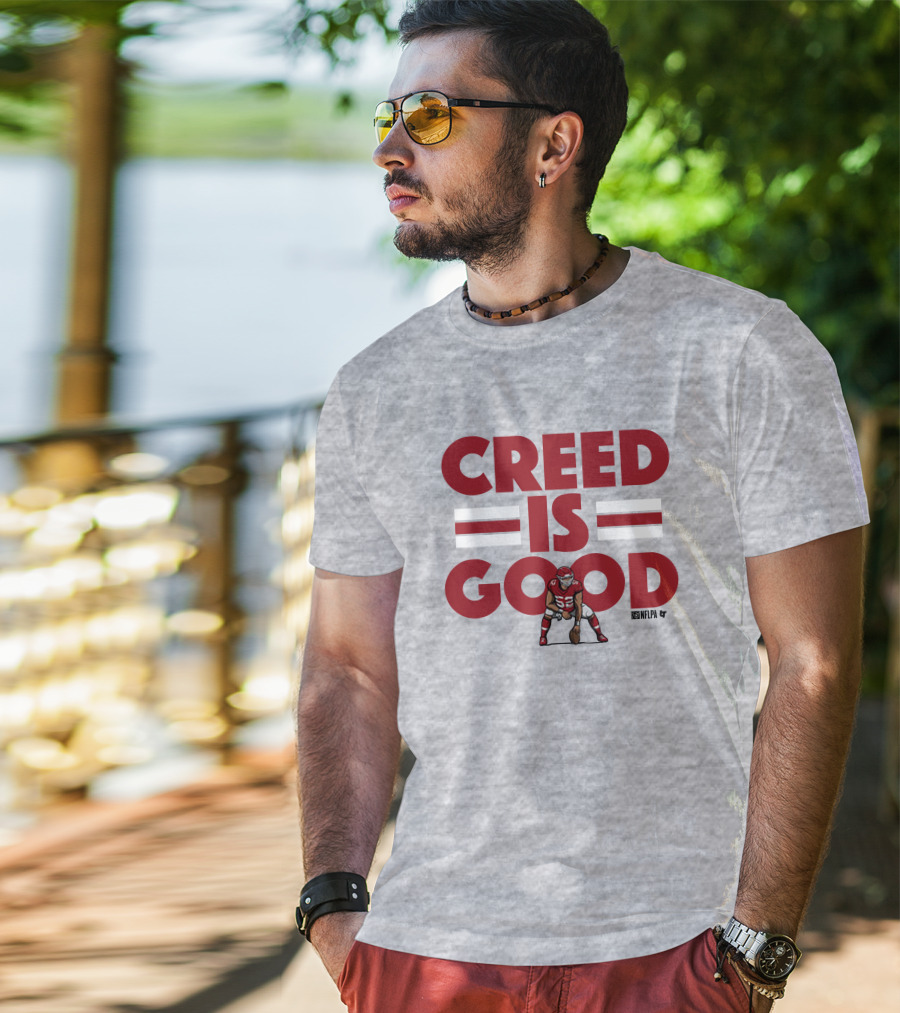 Creed Humphrey NFLPA Creed Is Good T-Shirt