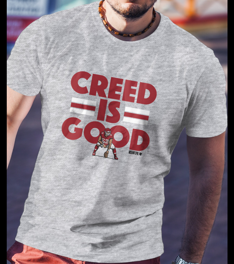 Creed Humphrey NFLPA Creed Is Good T-Shirt