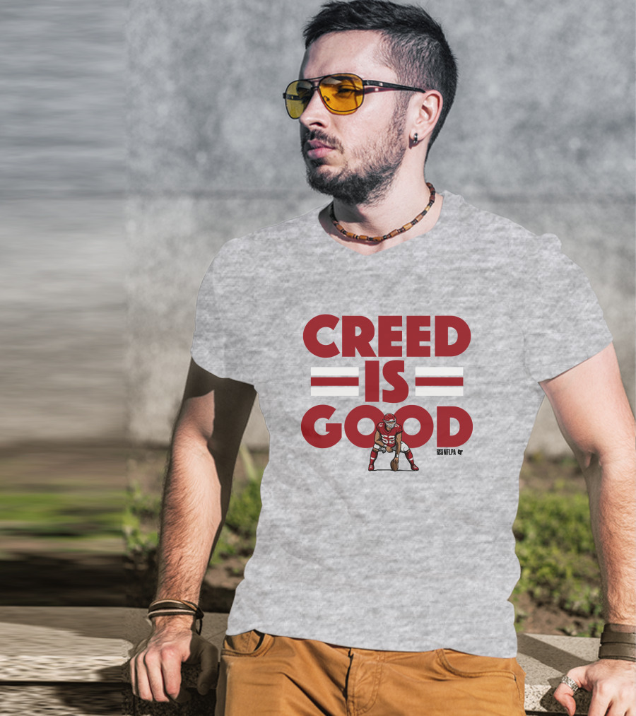 Creed Humphrey NFLPA Creed Is Good T-Shirt