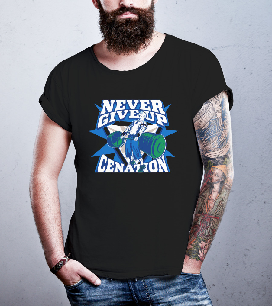 Never Give Up Cenation Authentic John Cena T-Shirt