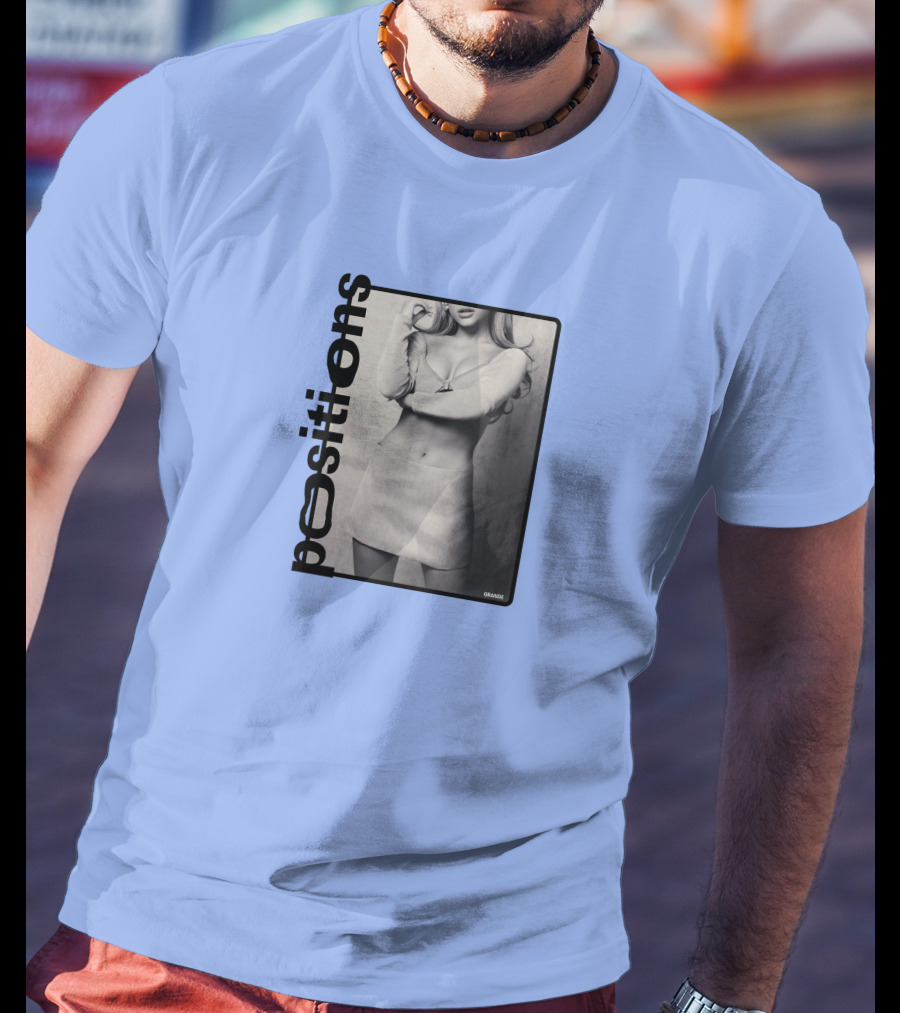 Positions Ariana Grande Black And White Photo Merch T-Shirt