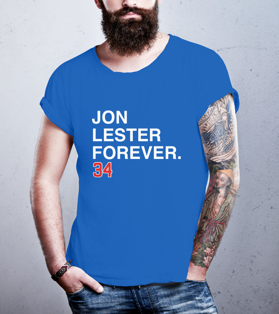 Jon Lester Forever 34 T-Shirt