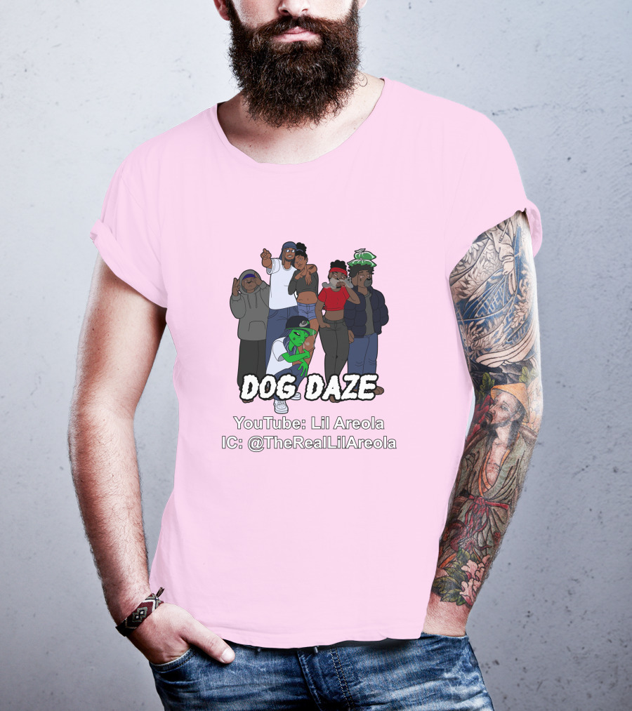 Dog Daze YouTube Lil Areola IC @TheRealLilAreola T-Shirt