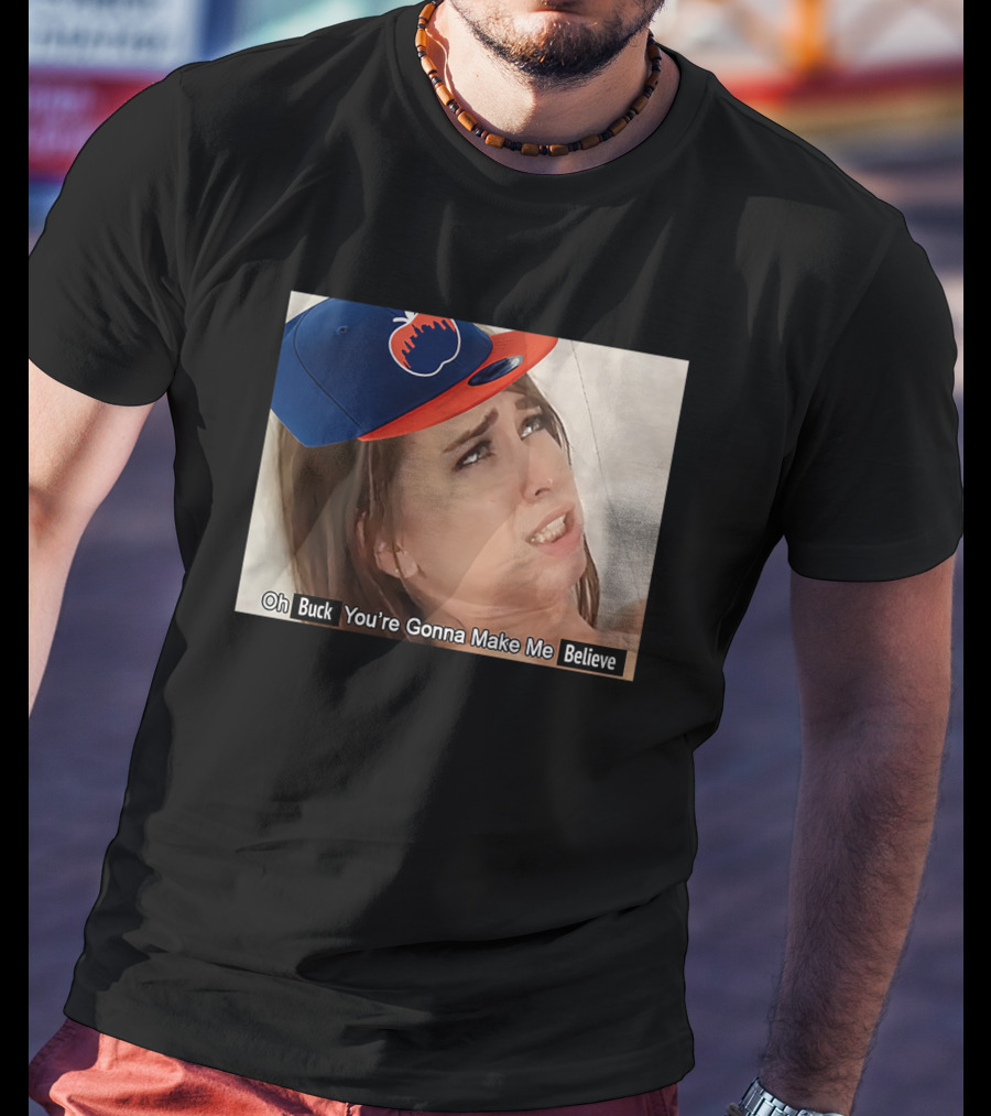 KFC Radio Oh Buck You're Gonna Make Me Believe Mets Hat Image T-Shirt
