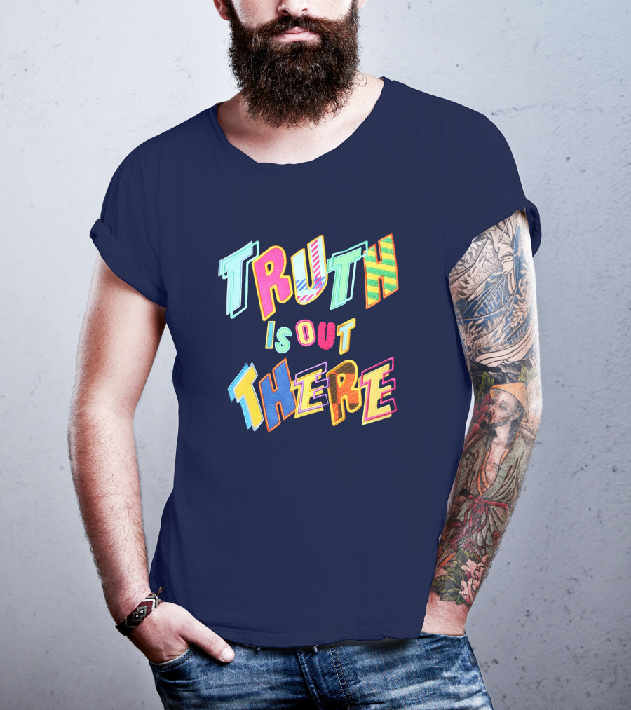Truth Is Out There Colorful Retro T-Shirt