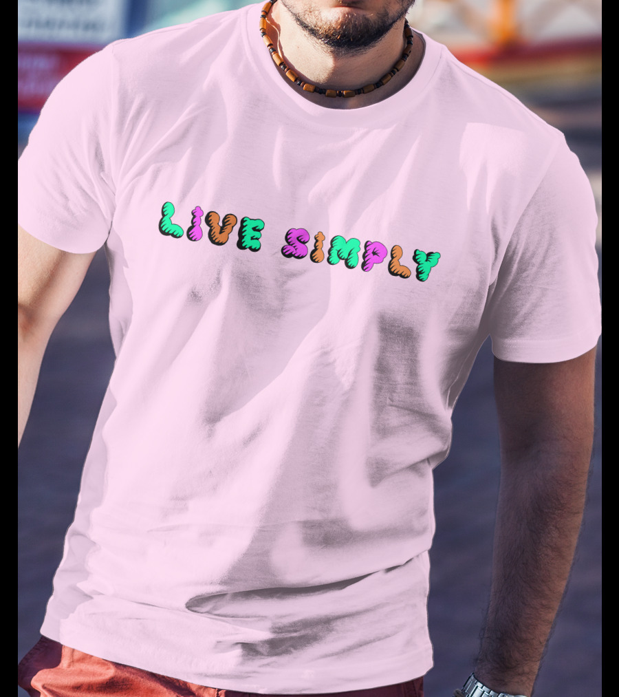 Simply64store Live Simply Playful Colorful Typography T-Shirt