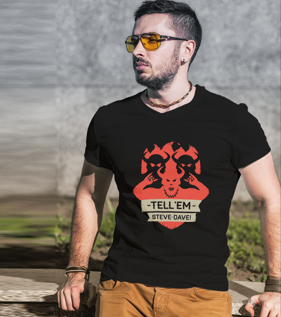 Tell Em Steve Dave Red Demonic Shield T-Shirt