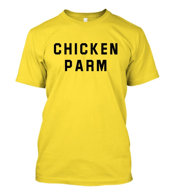 Chicken Parm Laura Bailey T-Shirt