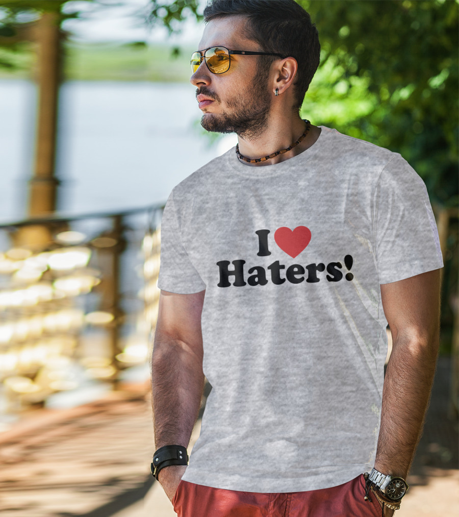 I Love Haters Red Heart T-Shirt