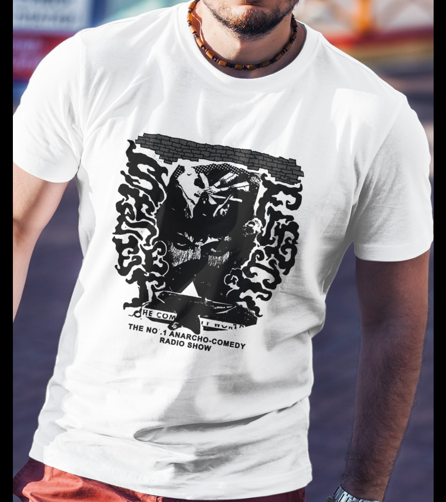 Street Fight Radio The No. 1 Anarcho-Comedy Radio Show T-Shirt