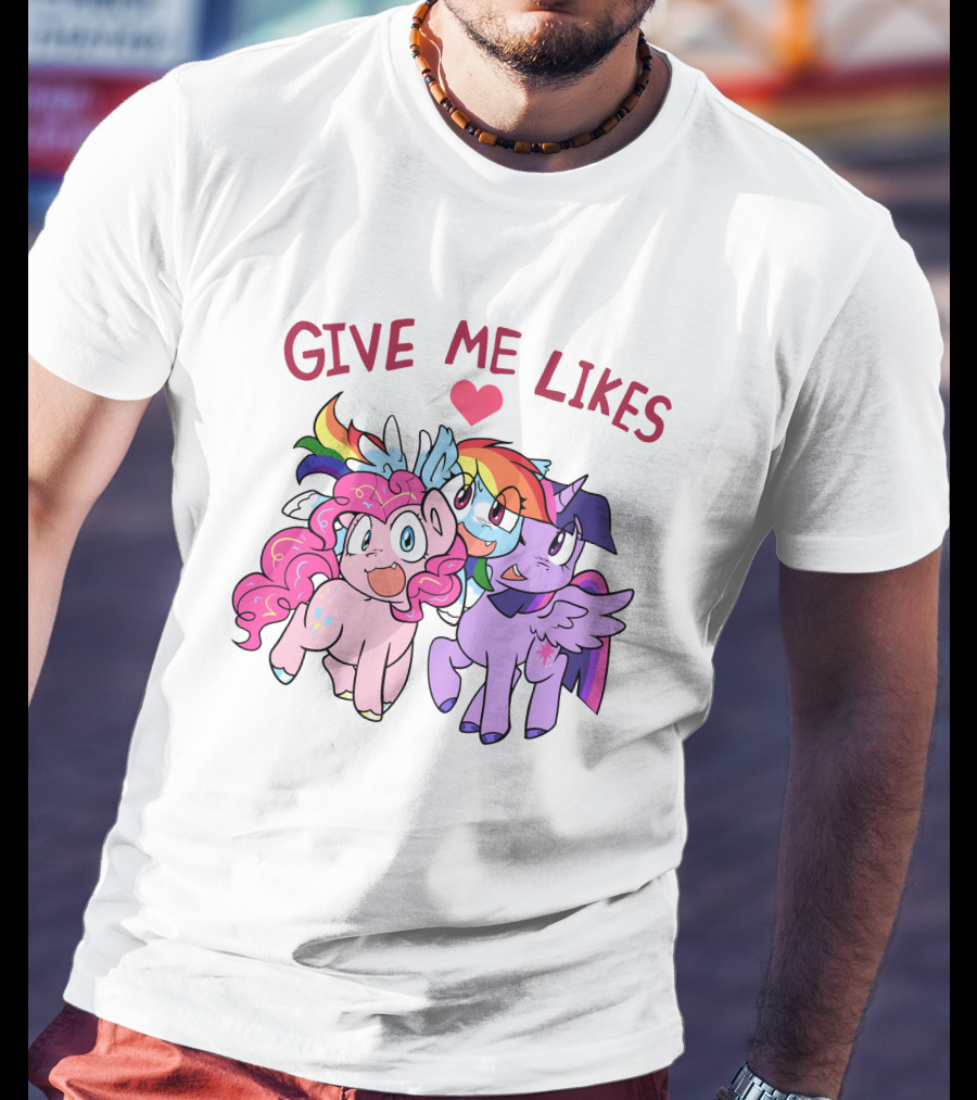 Give Me Likes Heart With Colorful Cartoon Ponies T-Shirt